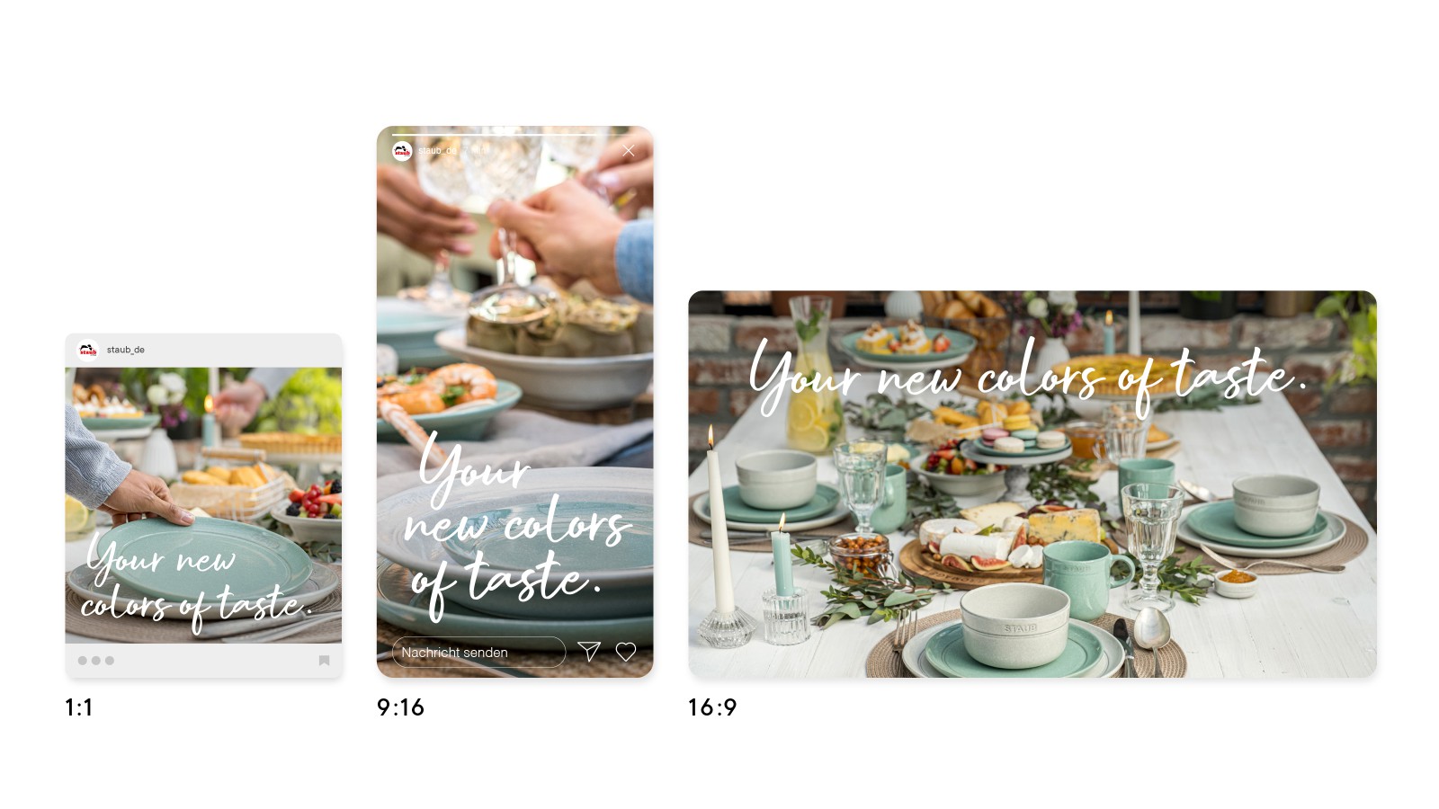 Staub-Social-Media-Formate anhand „Your new colors of taste“: im quadratischen Format (1:1), Hochformat (9:16) und Staub-Social-Media-Banner im Querformat (16:9)